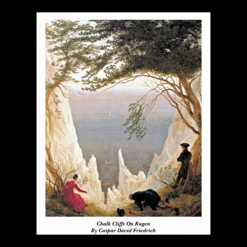 Chalk Cliffs On Rugen By Caspar David Friedrich Poster