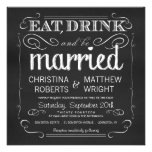 Chalkboard Eat Drink be Married Invitations