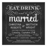 Chalkboard Eat Drink be Married Invitations at Zazzle