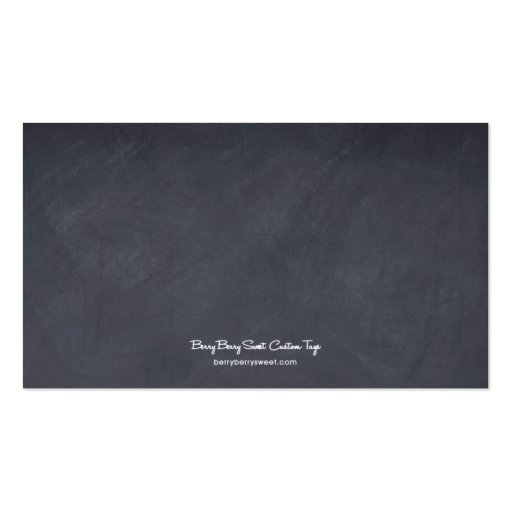 Chalkboard Look Custom Gift Tags Business Card Template (back side)