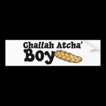 Challah Atcha' Boy bumper stickers