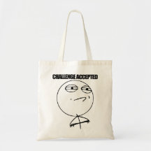 Challenge Accepted Bag