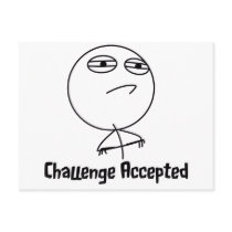 Challenge Accepted Black & White Text