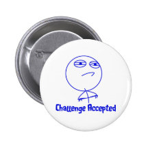 Challenge Accepted Blue & White Text Buttons