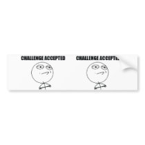 Challenge Accepted Bumper Sticker