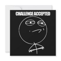 Challenge Accepted Invitation