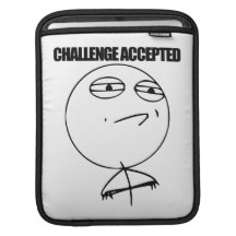 Challenge Accepted iPad Sleeve