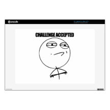 Challenge Accepted Laptop For Mac & PC Skin Decals For 15" Laptops