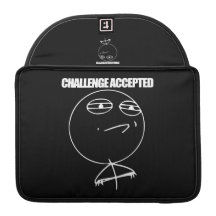 Challenge Accepted Macbook Pro Sleeve