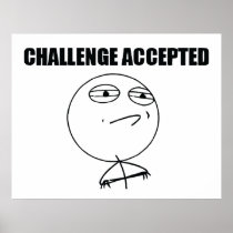 Challenge Accepted Posters