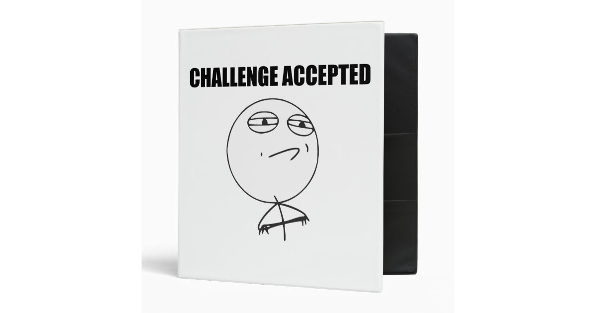 Challenge Accepted Rage Face Comic Meme 3 Ring Binder Zazzle