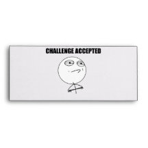 Challenge Accepted Rage Face Comic Meme Envelopes