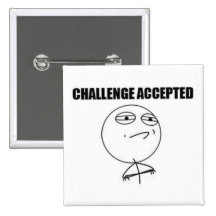 Challenge Accepted Square Pin