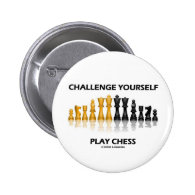Challenge Yourself Play Chess Pin