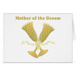 Champagne Toast Mother of Groom Greeting Cards