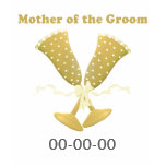 Champagne Toast Mother of Groom Shirt
