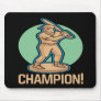 Champion Mouse Pad