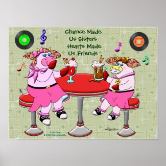 Chance Made Us Sisters, Hearts Made Us Friends Poster