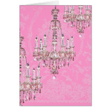 Chandelier Card~Pink Sparkling French Chandeliers