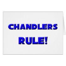 Chandlers Rule! cards