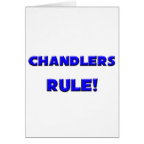 Chandlers Rule! cards