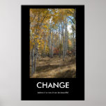 CHANGE Demotivational Poster posters