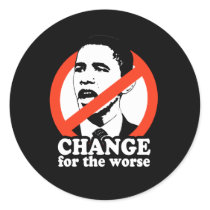 CHANGE FOR THE WORSE / ANTI-OBAMA T-SHIRT stickers