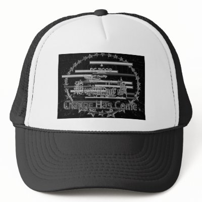 Change Has Come To DC 2009 Hat by Bourgriver