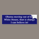 Change I Can Believe In bumper stickers