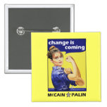"Change is coming" McCain / Palin Republican Party Pin