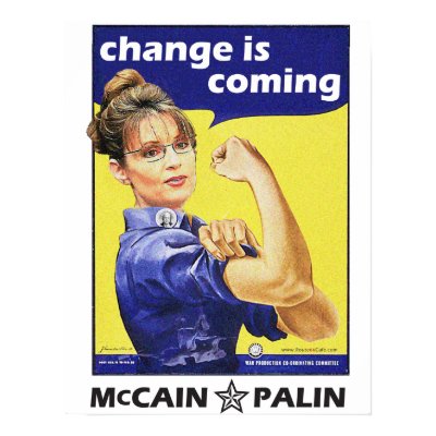 "change is coming" Mccain / Palin Republican Party Print by spacedust