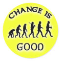 Change is Good Funny Tip Jar Stickers