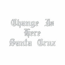 Change Is Here embroidered shirts