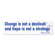 Change is not... anti Obama bumpersticker Bumper Stickers
