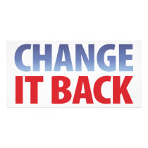 Change It Back Photo Greeting Card