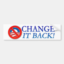 Change It Back! White Background Anti-Obama Decal Bumper Sticker