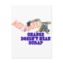 Change It. Don't Scrap It. Postcard