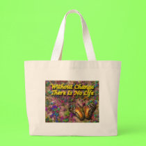 Change Life bag