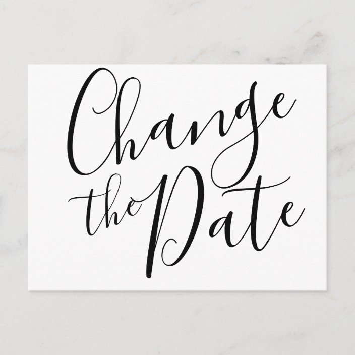 Change The Date Postponed Cancelled Event Modern Postcard Zazzle