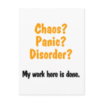 Chaos? Panic? Disorder? Post Cards