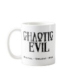 "Chaotic Evil" mugs