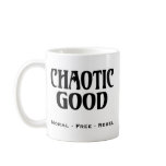 "Chaotic Good" mugs
