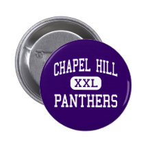 Chapel Hill - Panthers - High - Douglasville Pinback Buttons