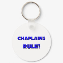 Chaplains Rule! keychains