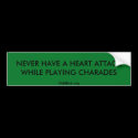 Charades bumper stickers