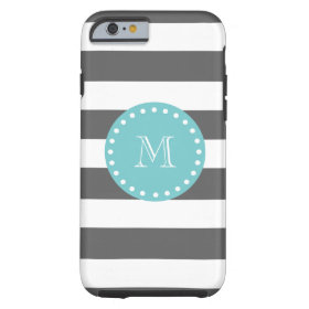 Charcoal Gray White Stripes Pattern, Teal Monogram Tough iPhone 6 Case