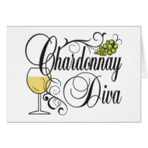 Chardonnay Wine Diva Greeting Card