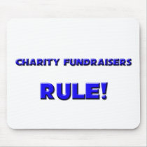 Charity Fundraisers Rule! mousepads by professions Charity Fundraisers Rule! mousepads