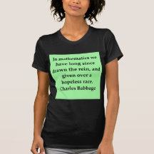 Charles Babbage quote Tshirt
