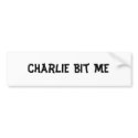 Charlie Bit Me bumper stickers by TheSimpsons2151 Charlie Bit Me bumper stickers